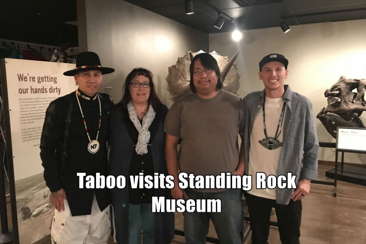 Taboo visits Standing Rock Museum
